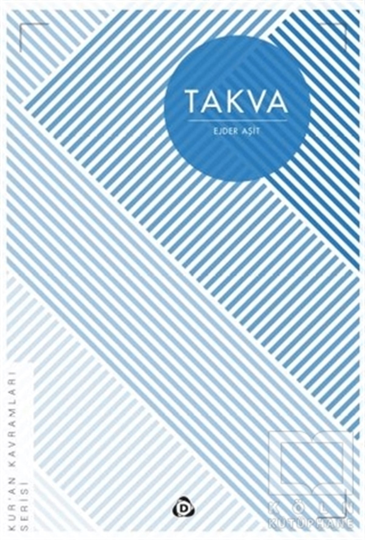 Ejder Aşitİslam EğitimiTakva