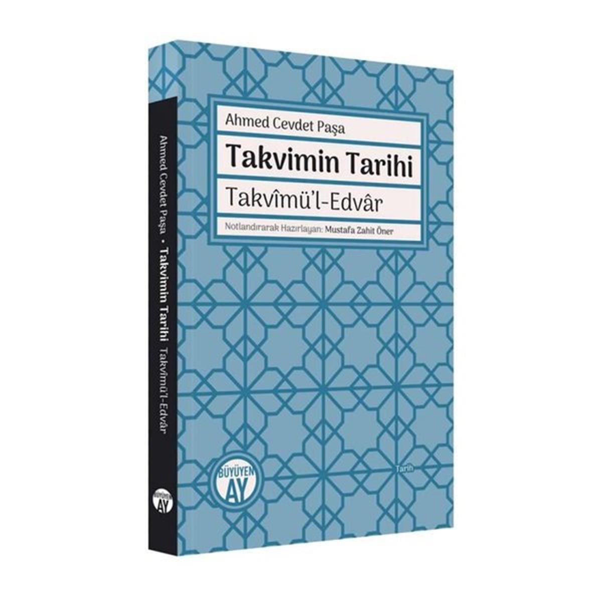 Ahmed Cevdet PaşaTürk Tarihi Araştırmaları KitaplarıTakvimin Tarihi - Takvimü'l-Edvar