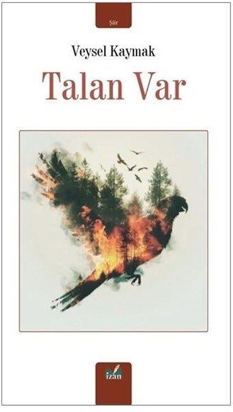 Veysel KaymakTürk ŞiiriTalan Var