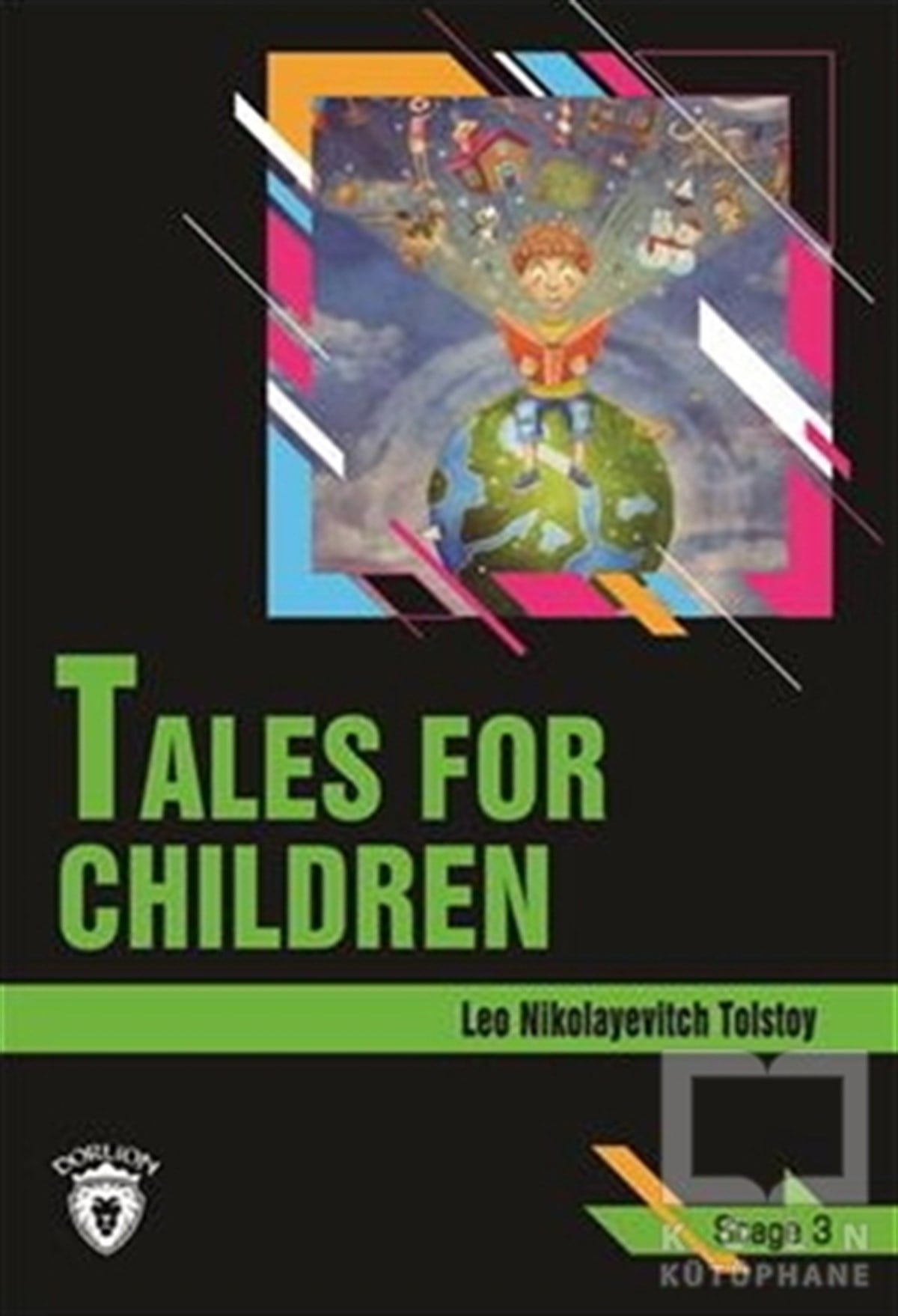 Aleksey Nikolayeviç TolstoyKlasiklerTales For Children Stage 3 (İngilizce Hikaye)