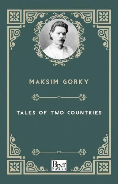 Maksim GorkiClassicsTales of Two Countries