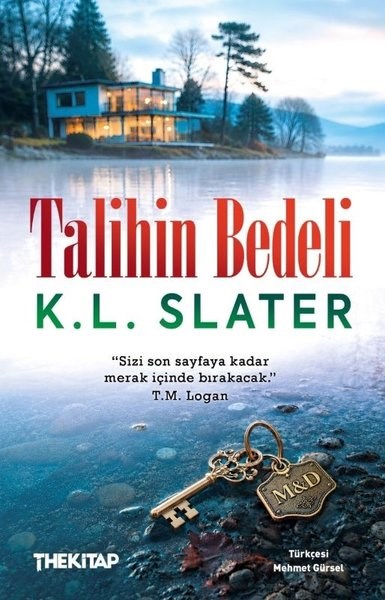 K. L. SlaterPolisiye Romanlar & Cinayet RomanlarıTalihin Bedeli