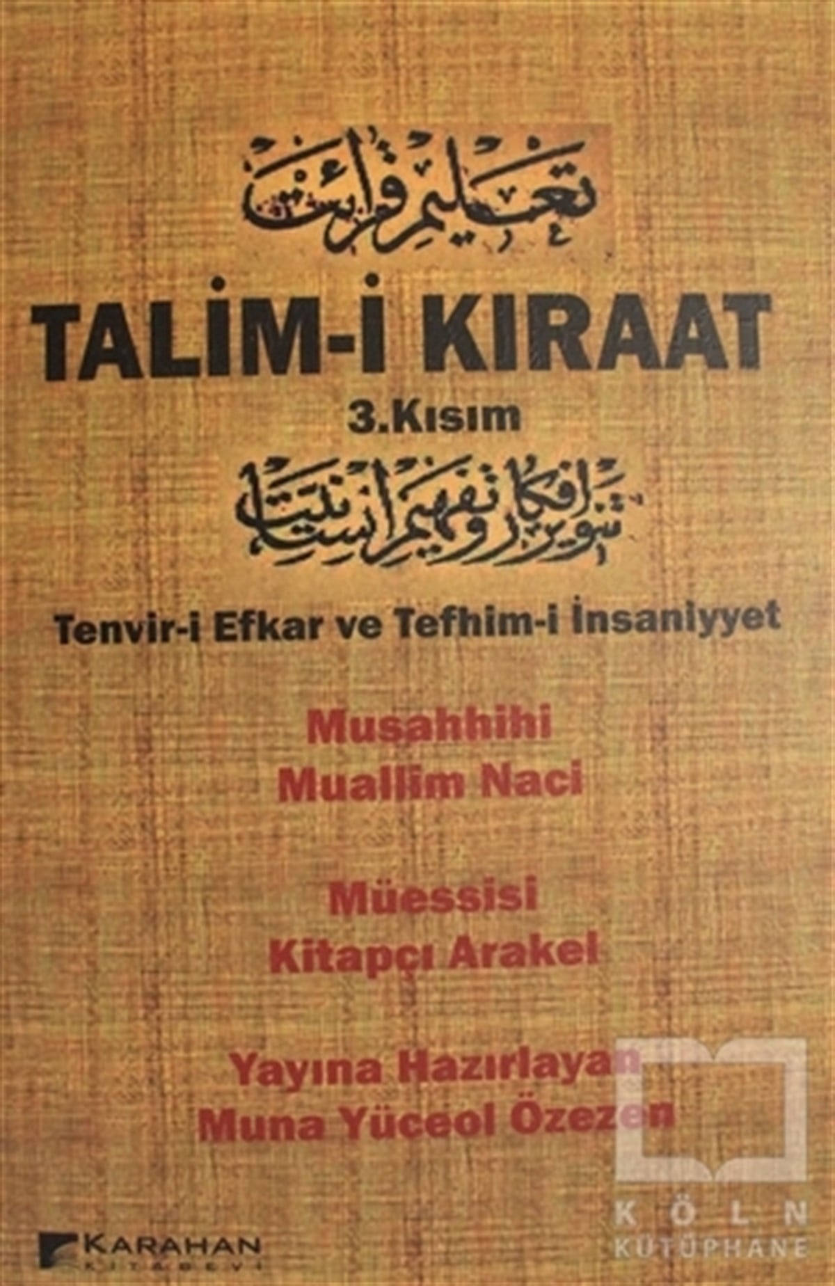 Muna Yüceol ÖzezenDiğerTalim-i Kıraat 3. Kısım