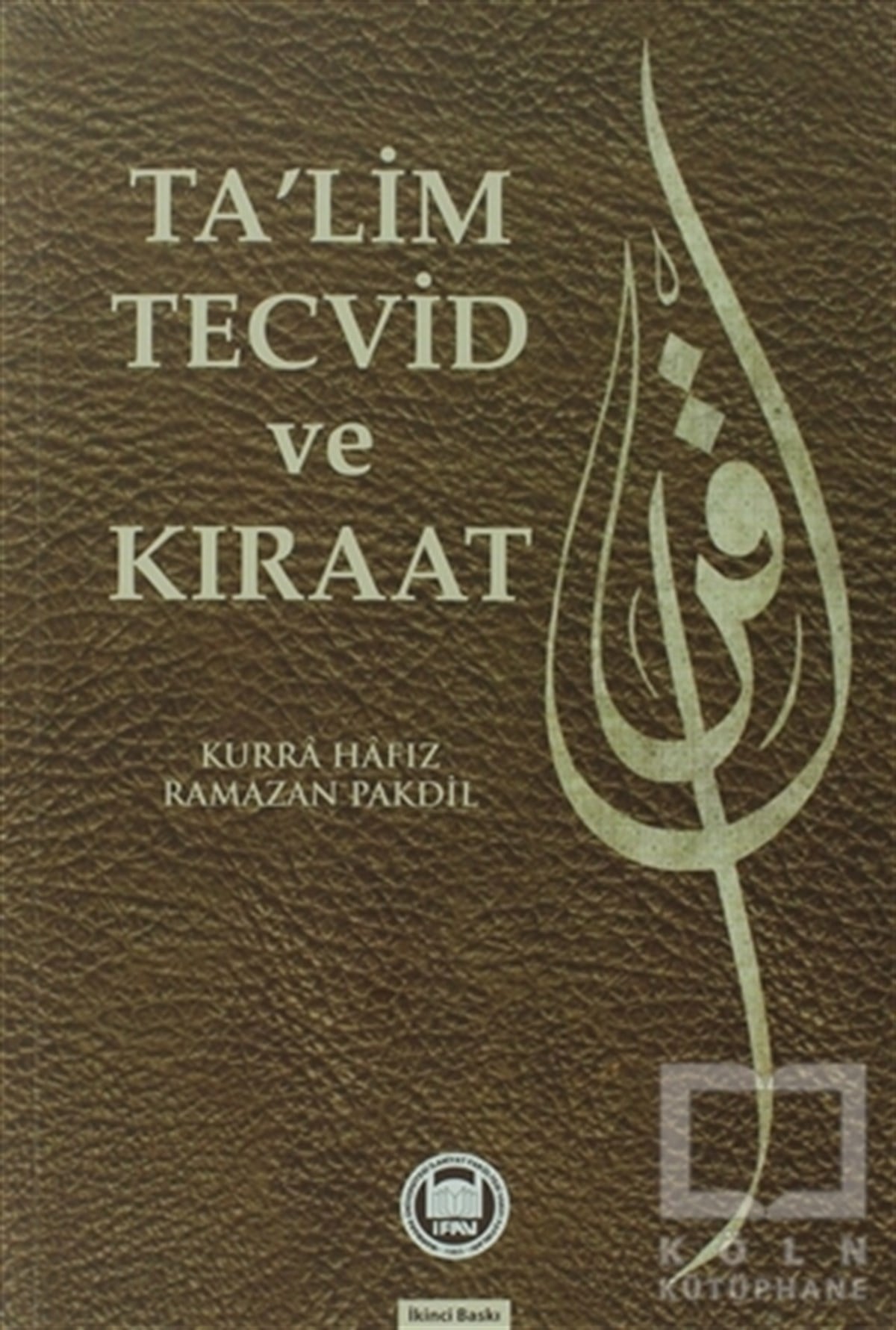 Ramazan PakdilTasavvuf KitaplarıTa'lim Tecvid ve Kıraat