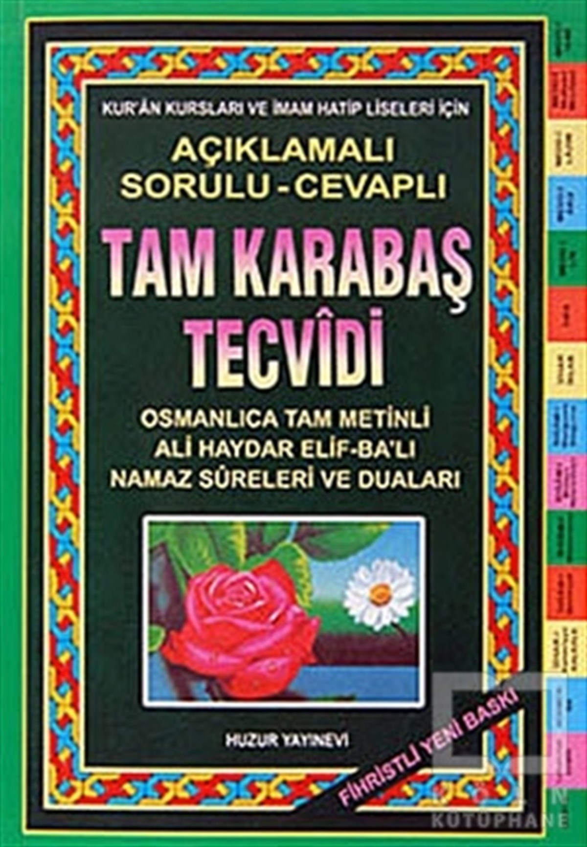 Şeyh Abdurrahman KarabaşiKuran ve Kuran ÜzerineTam Karabaş Tecvidi