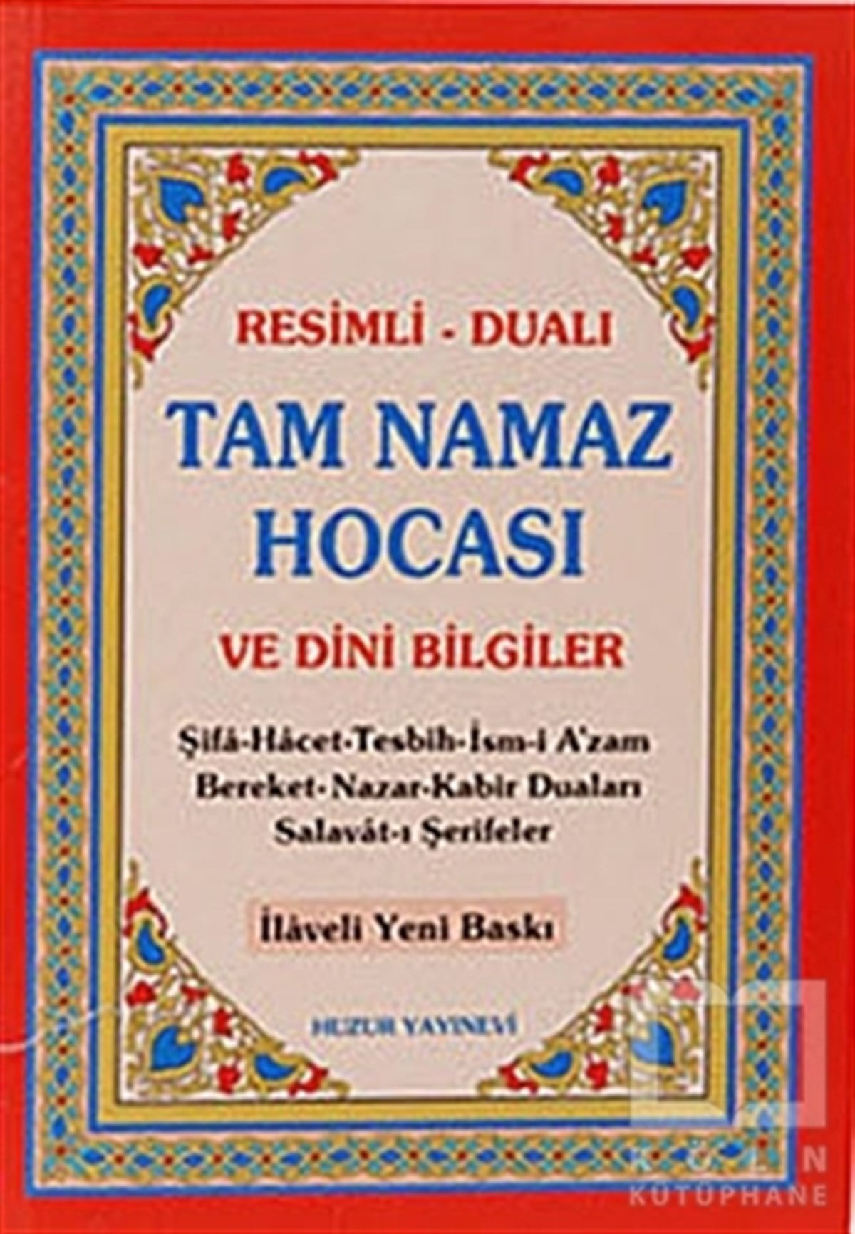 Kolektifİslam EğitimiTam Namaz Hocası ve Dini Bilgiler (Şamua) Kod:021