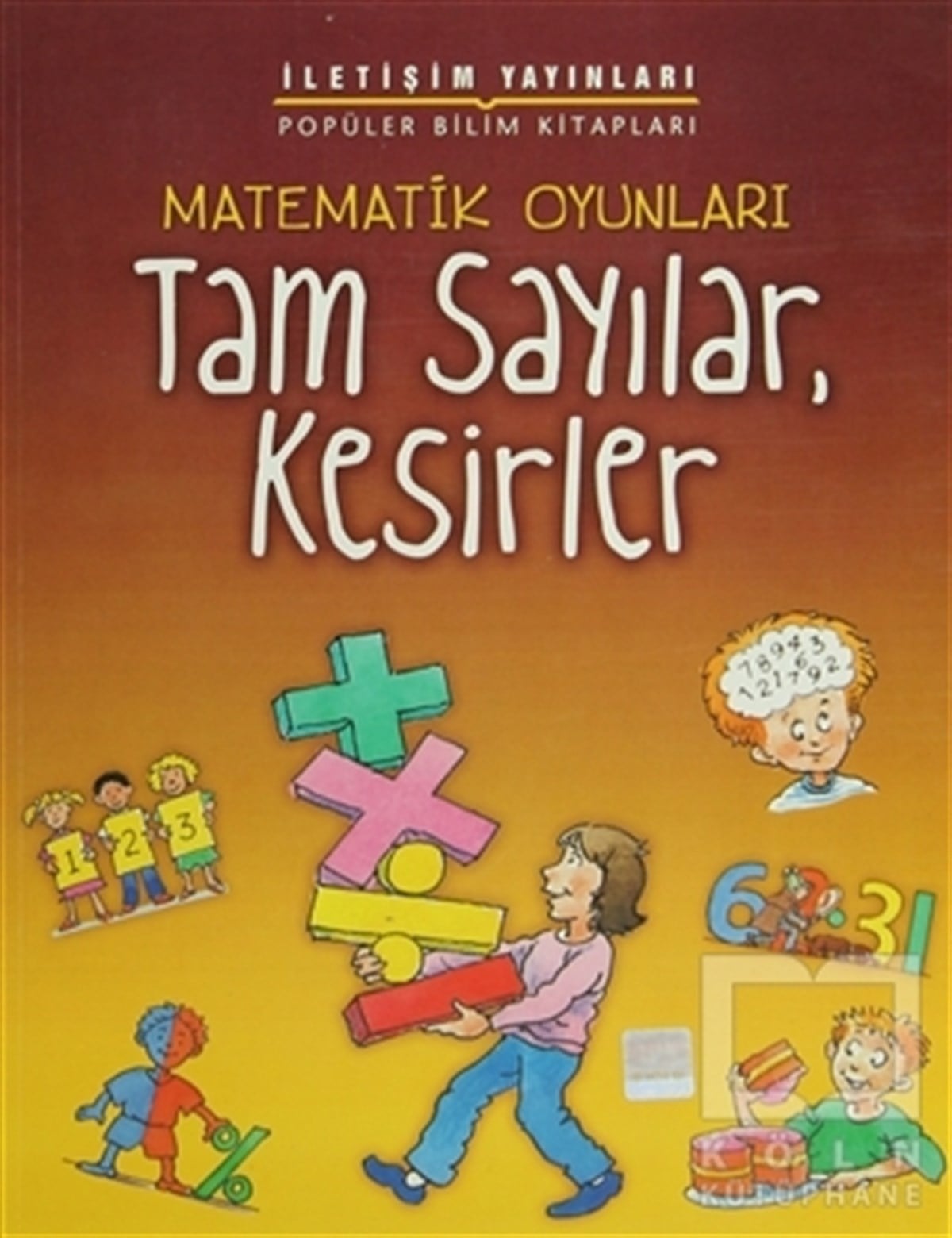 Andrew KingDiğerTam Sayılar, Kesirler