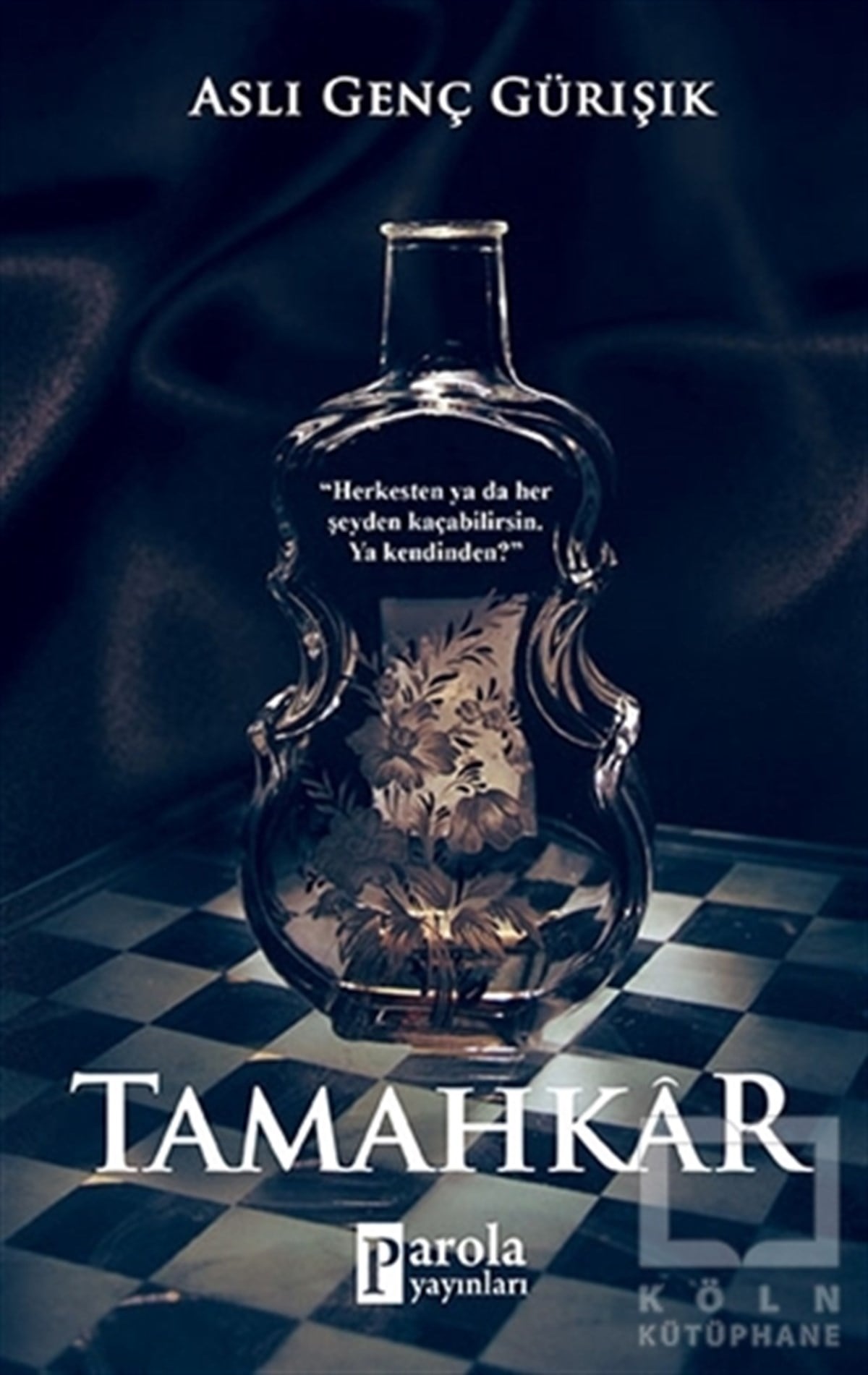 Aslı Genç GürışıkRomanTamahkar