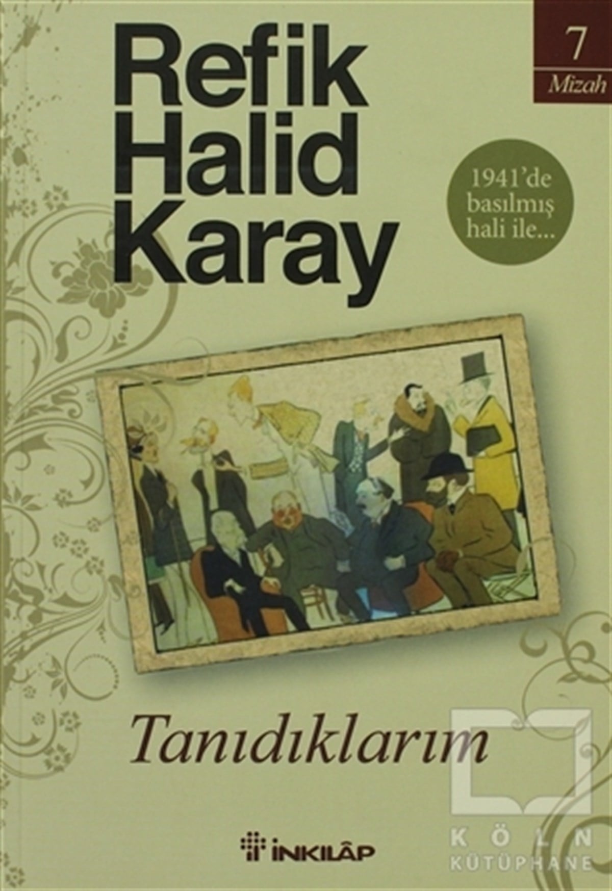 Refik Halid KarayTürk EdebiyatıTanıdıklarım