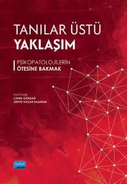 KolektifTipTanılar Üstü Yaklaşım - Psikopatolojilerin Ötesine Bakmak