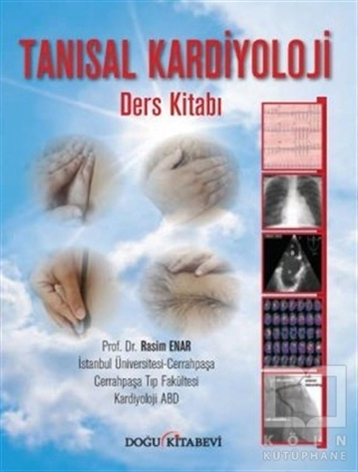 Rasim EnarTıp BilimleriTanısal Kardiyoloji