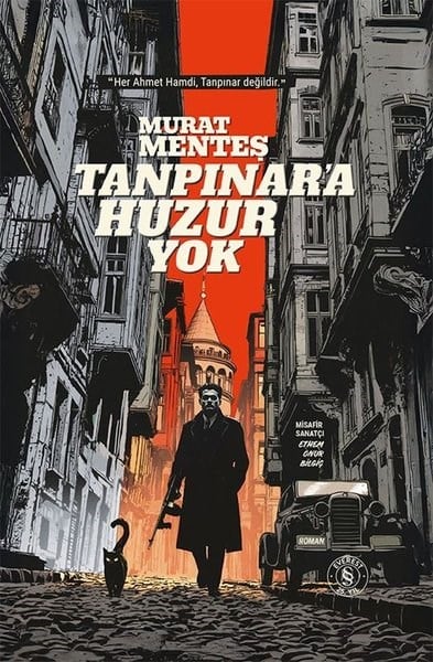 Murat MenteşTürk RomaniTanpınar'a Huzur Yok