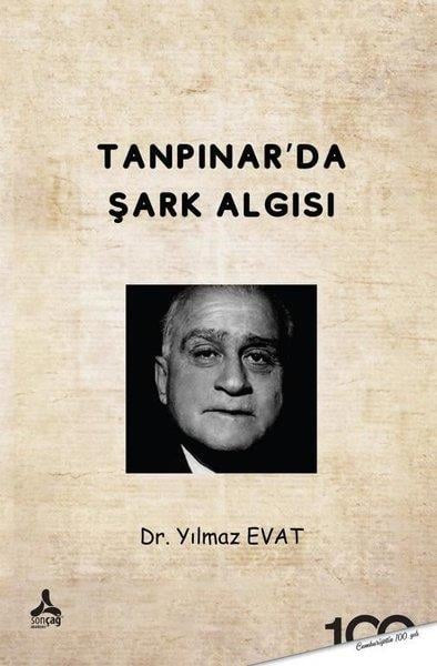 Yılmaz EvatEleştiri & Kuram & İnceleme KitaplarıTanpınar'da Şark Algısı