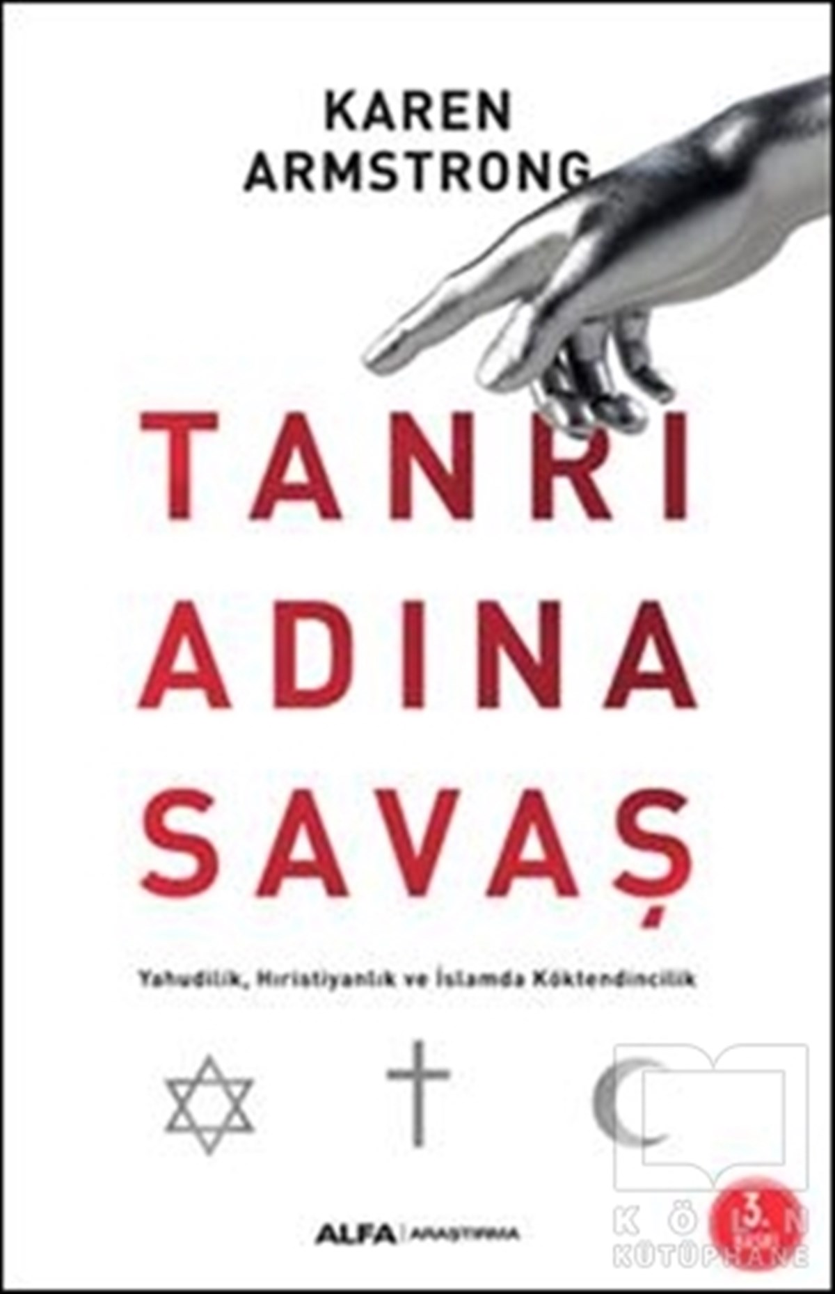 Karen ArmstrongDiğerTanrı Adına Savaş