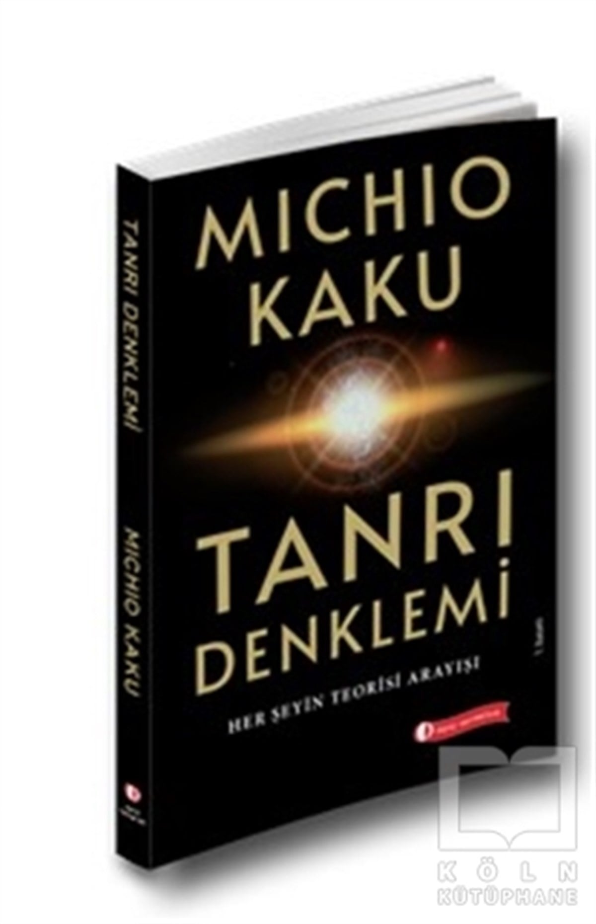 Michio KakuAstronomi - FizikTanrı Denklemi
