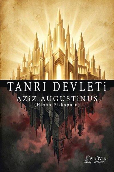 Aziz AugustinusFelsefe BilimiTanrı Devleti