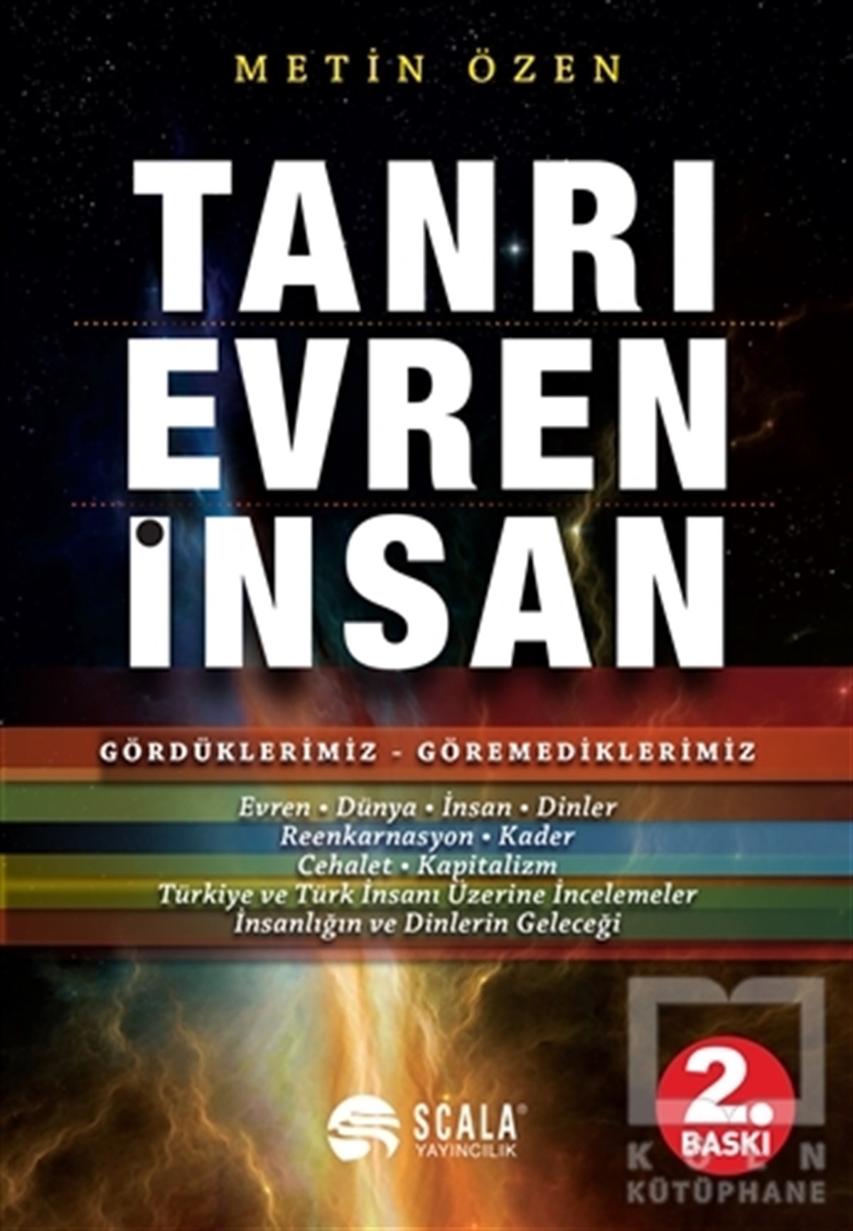 Metin ÖzenBaşvuru KitaplarıTanrı, Evren, İnsan