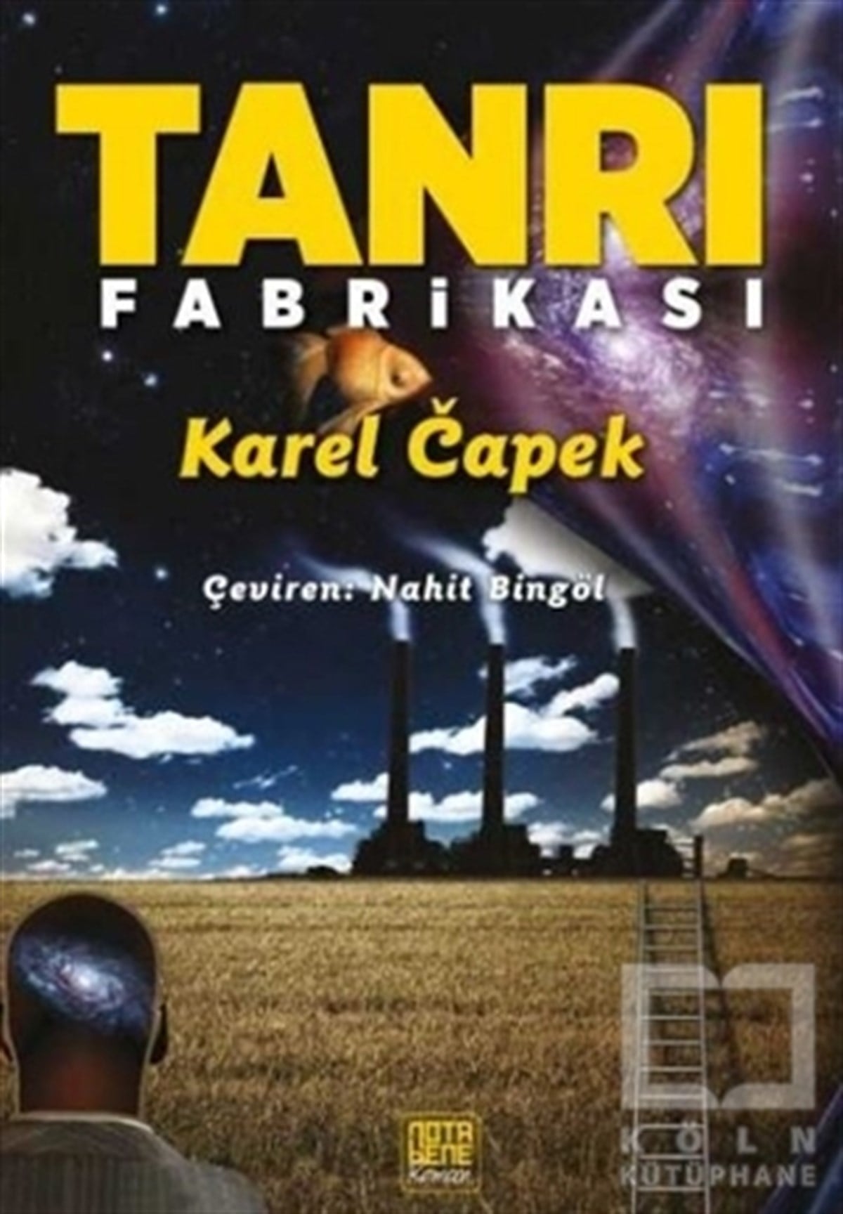 Karel CapekBilimkurgu KitaplarıTanrı Fabrikası