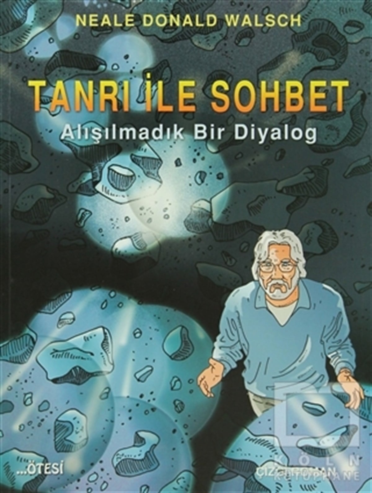 Neale Donald WalschÇizgi RomanTanrı ile Sohbet (Çizgi Roman)