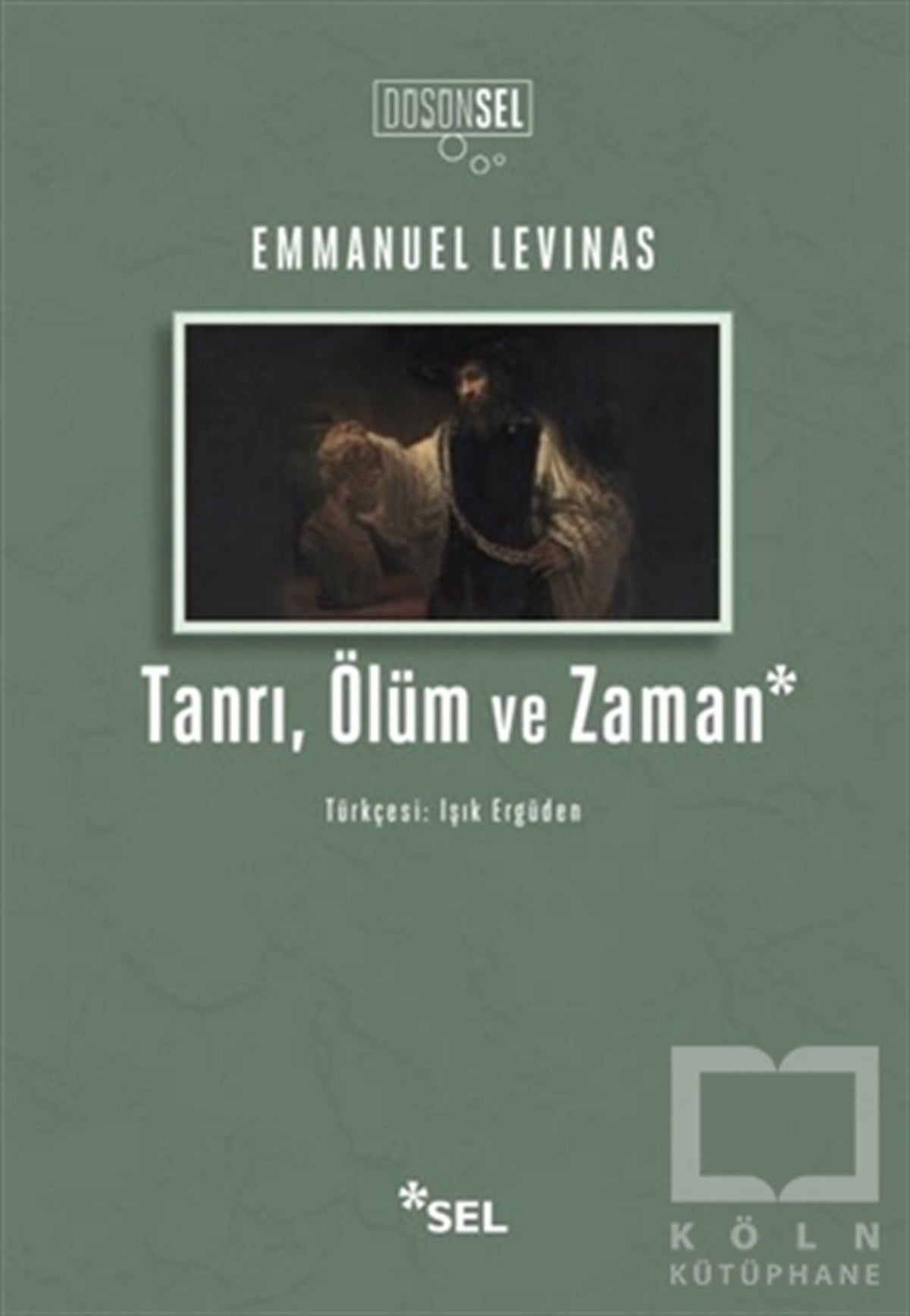Emmanuel LevinasDüşünce KitaplarıTanrı, Ölüm ve Zaman