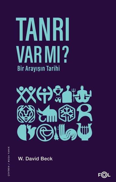 W. David BeckFelsefe BilimiTanrı Var mı? Bir Arayışın Tarihi