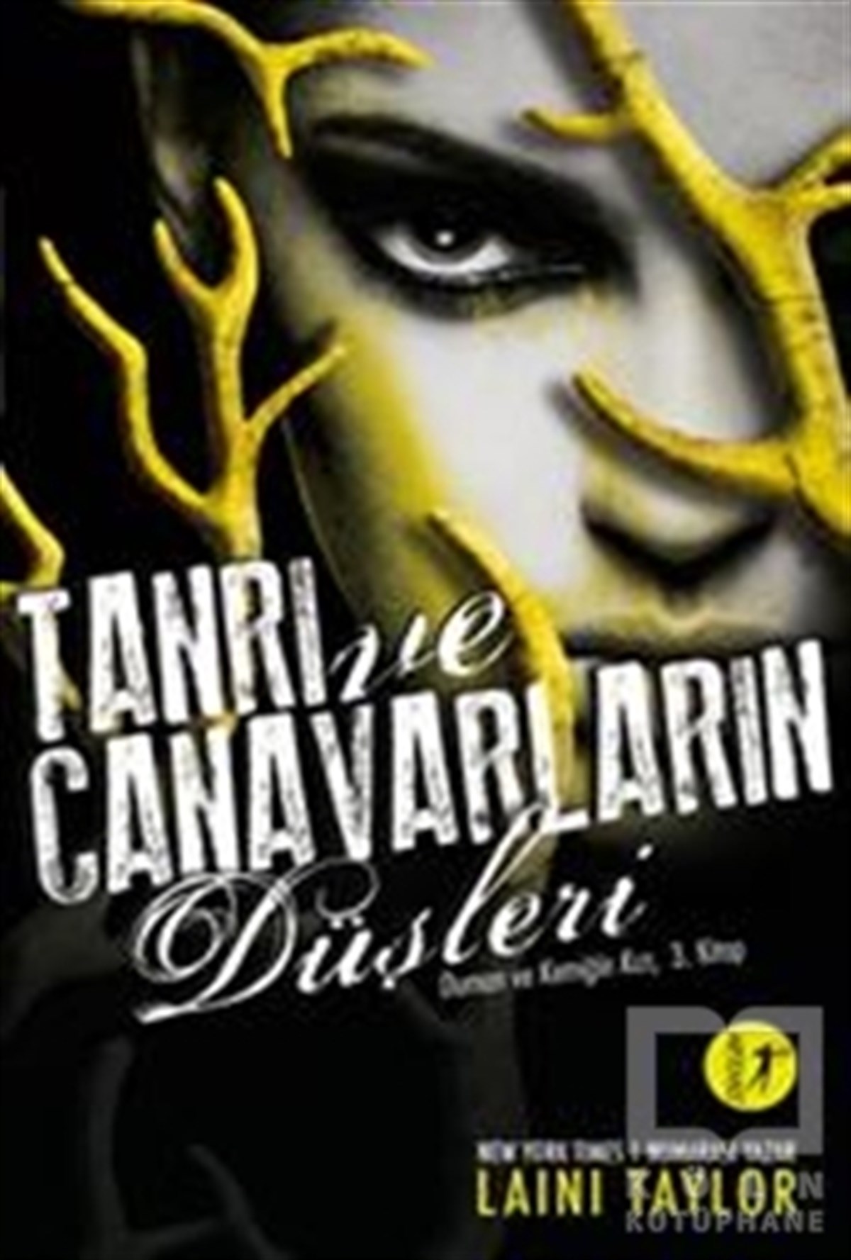 Laini TaylorFantastikTanrı ve Canavarların Düşleri
