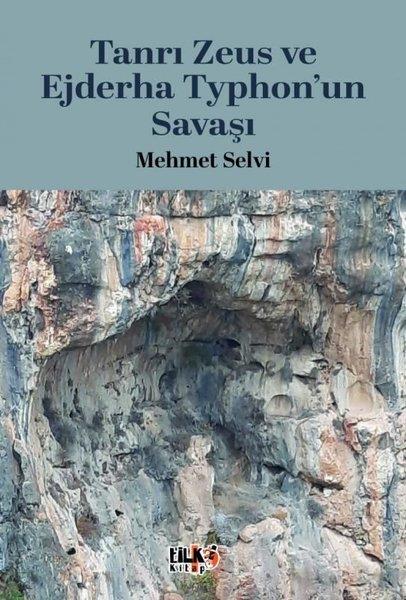 Mehmet SelviMitoloji EfsaneTanrı Zeus ve Ejderha Typhon'un Savaşı