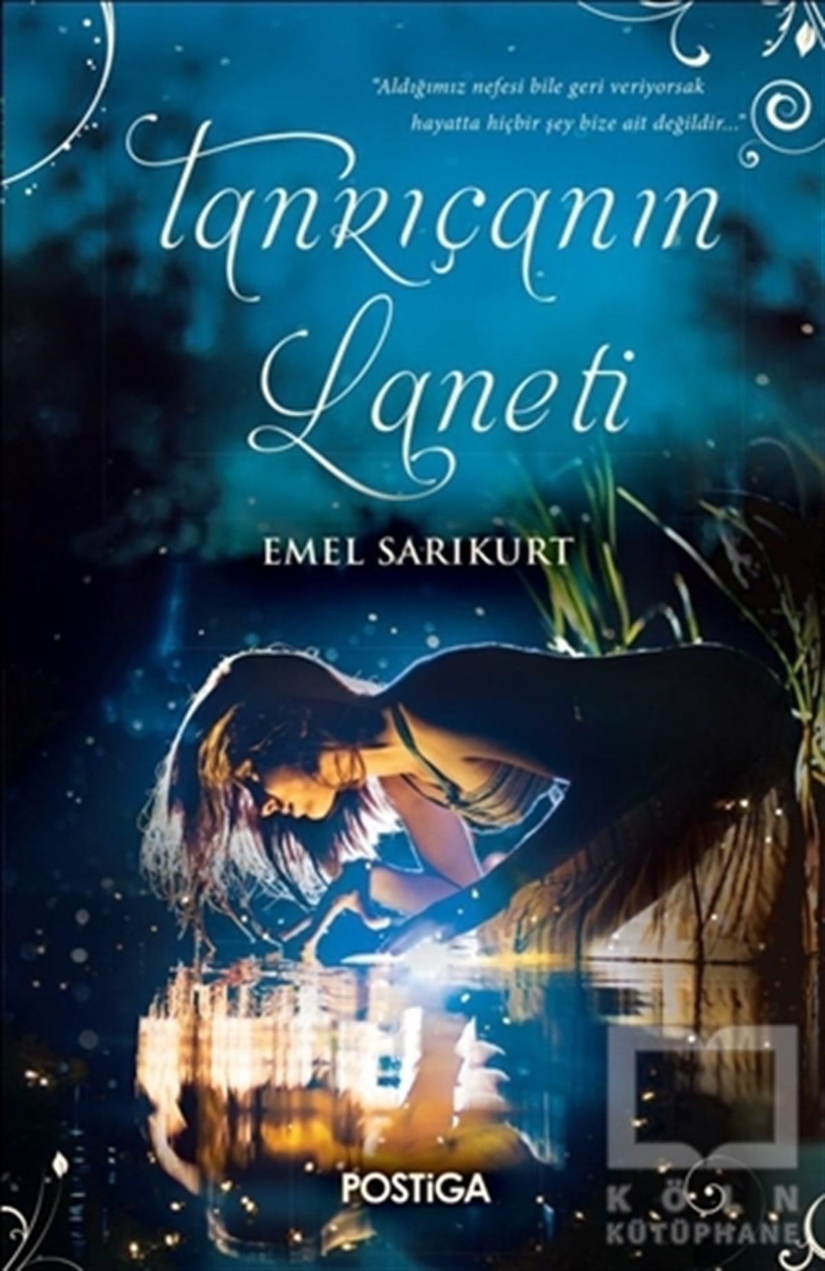 Emel SarıkurtRomanTanrıçanın Laneti