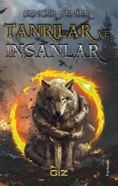 Sencer YenierFantastik Kitaplar & Fantastik RomanlarTanrılar ve İnsanlar