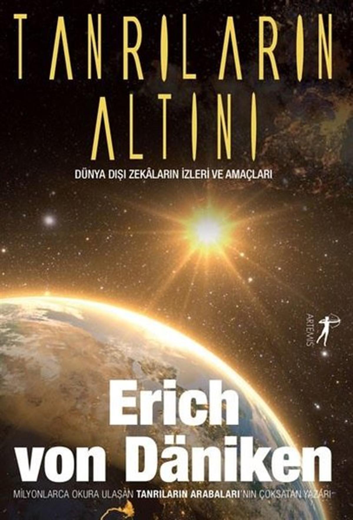 Erich von DanikenKehanetTanrıların Altını