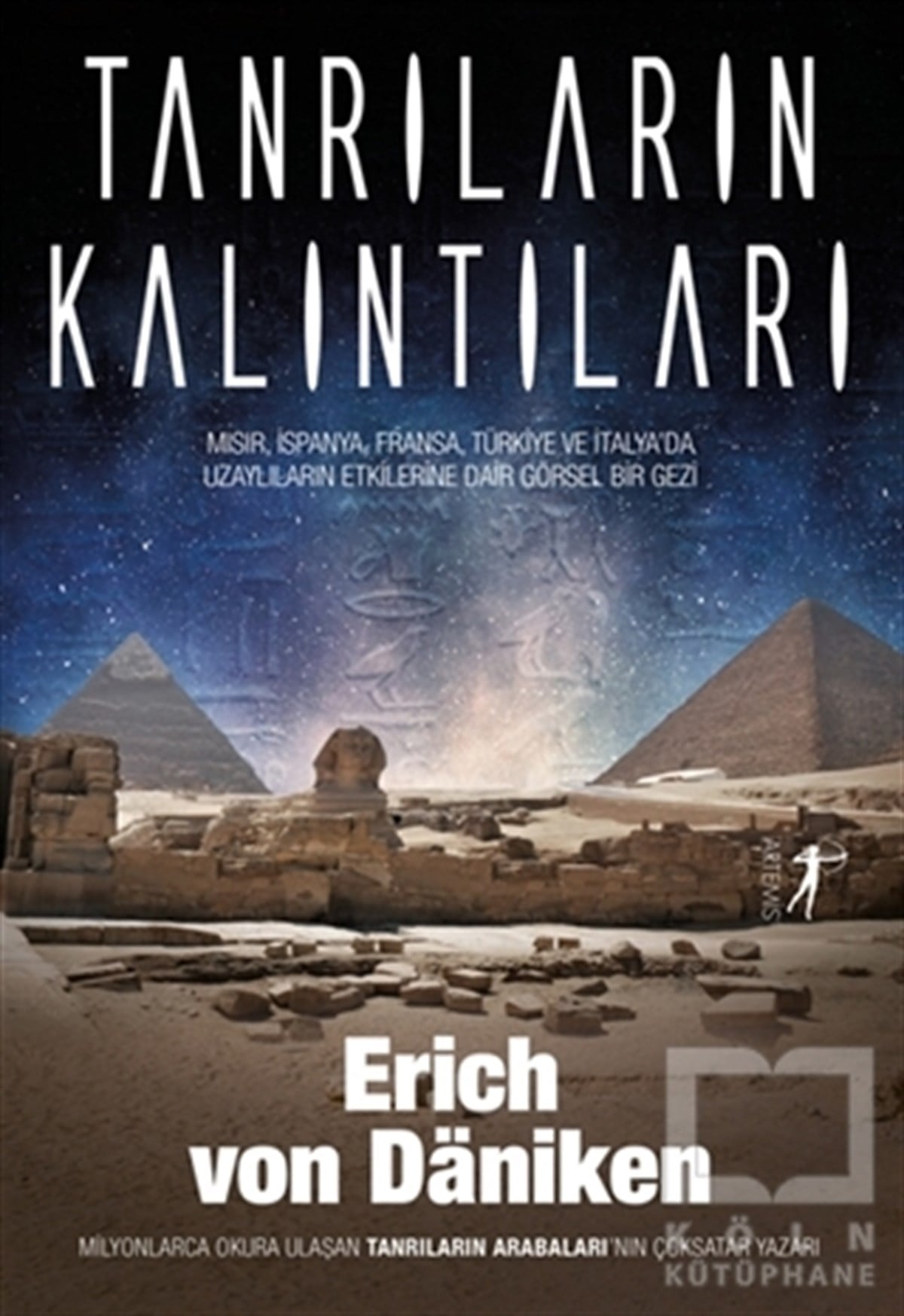 Erich von DanikenGezi RehberiTanrıların Kalıntıları