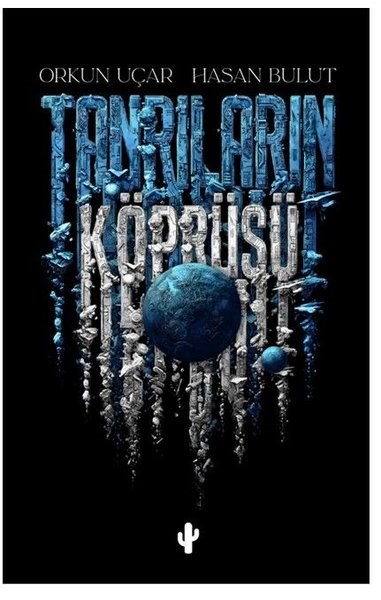 Hasan BulutBilimkurgu KitaplarıTanrıların Köprüsü