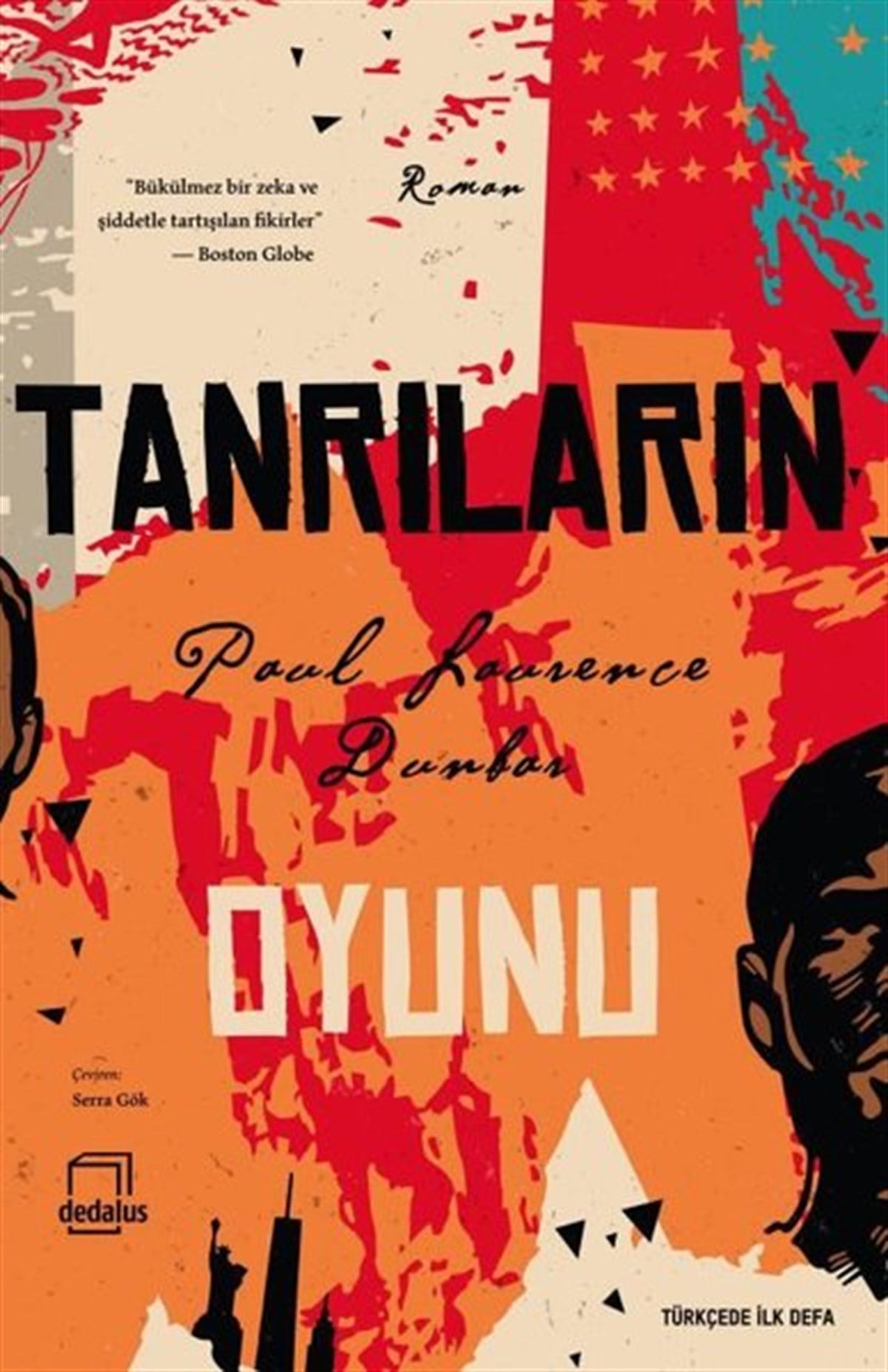 Paul Laurence DunbarDünya RomanTanrıların Oyunu