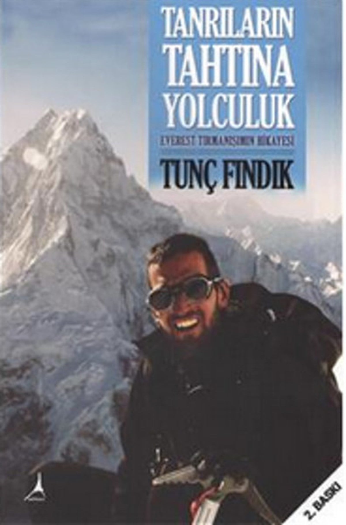 Tunç Fındık FındıkSpor KitaplarıTanrıların Tahtına Yolculuk