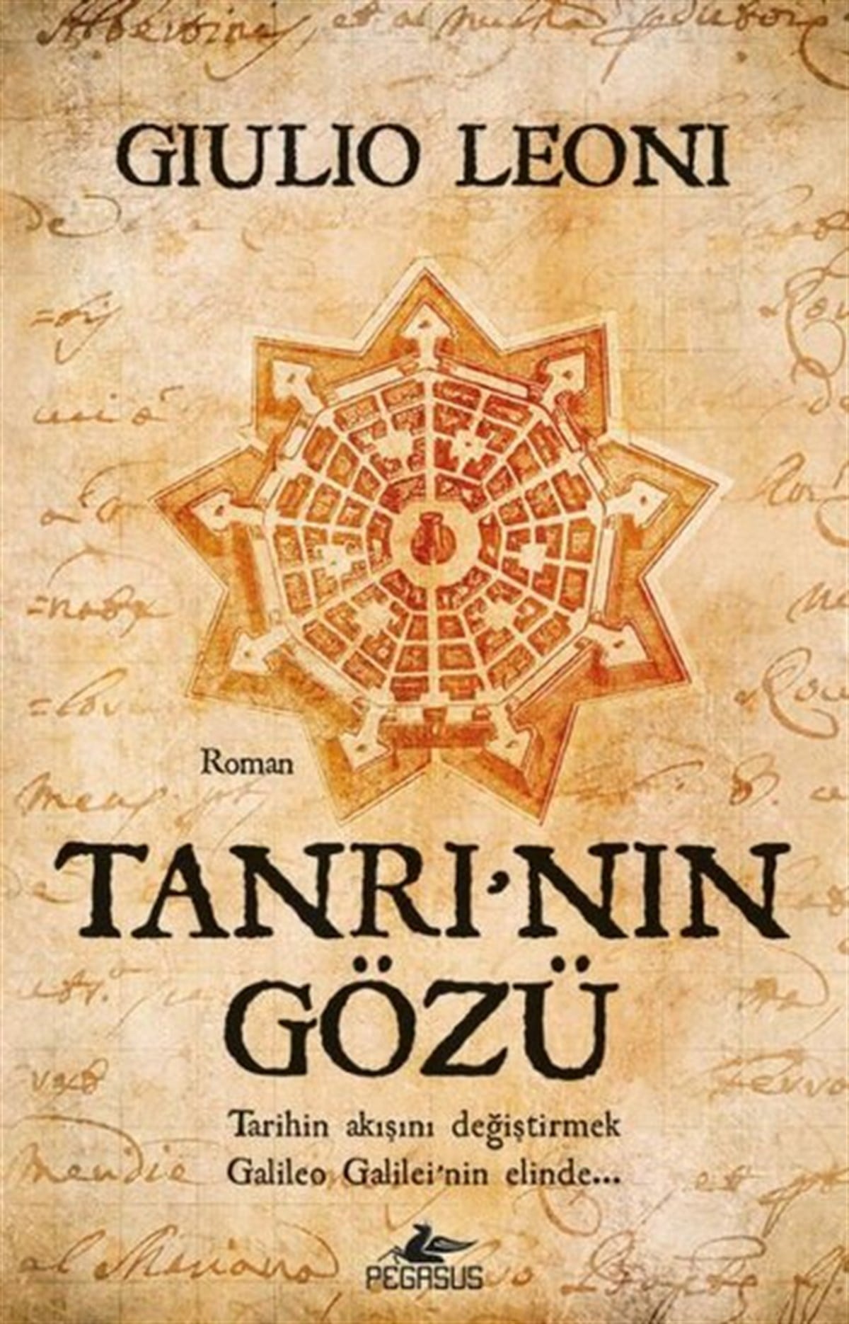 Gilulio LeoniDünya RomanTanrı'nın Gözü