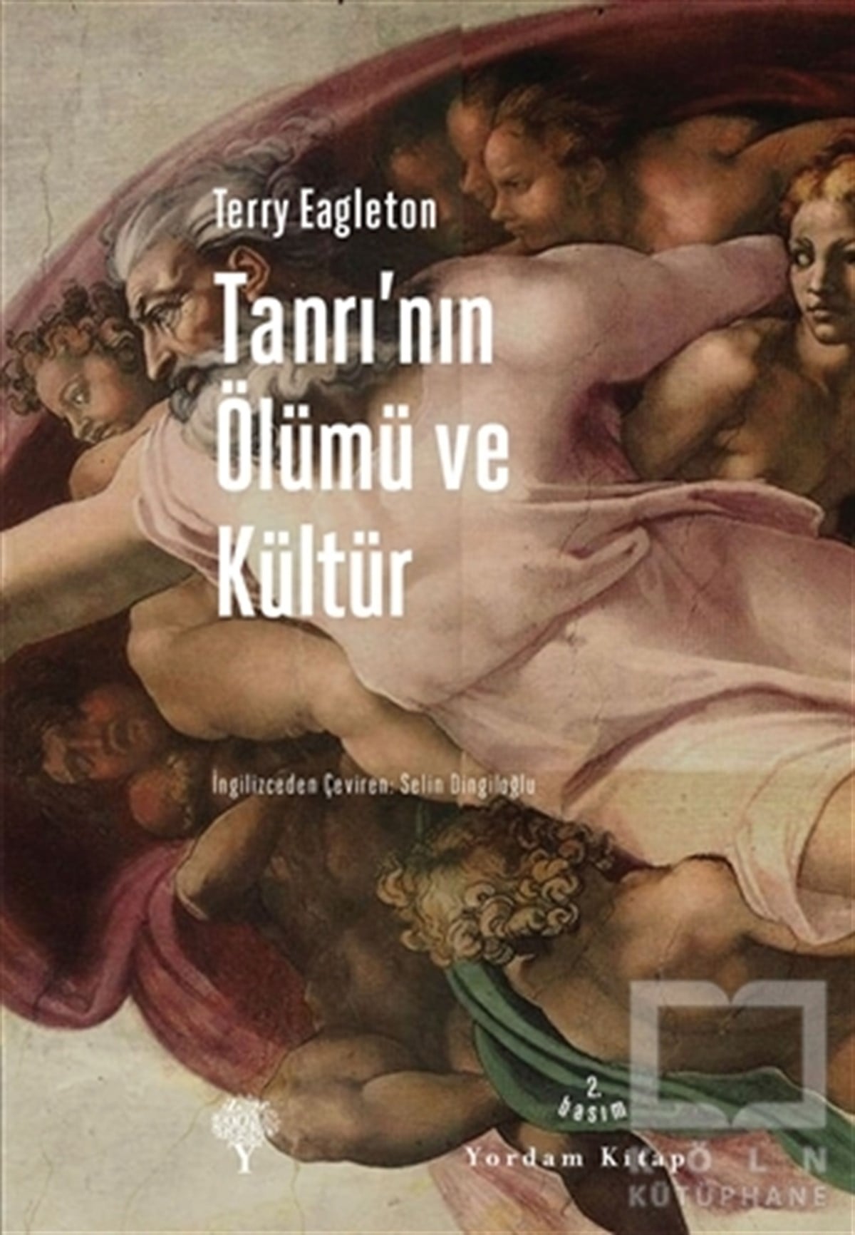 Terry EagletonSiyaset FelsefesiTanrı’nın Ölümü ve Kültür