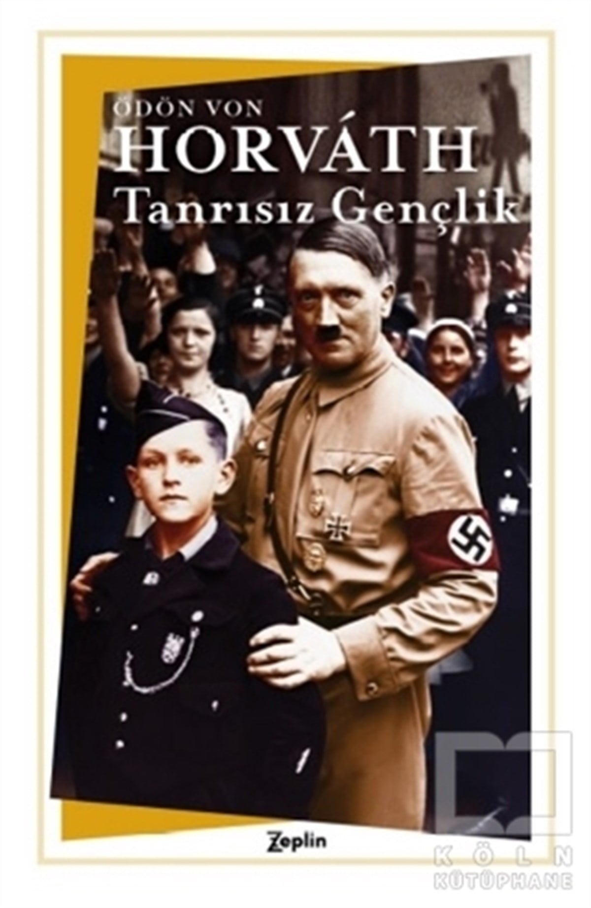Ödön von HorvathTürkçe RomanlarTanrısız Gençlik