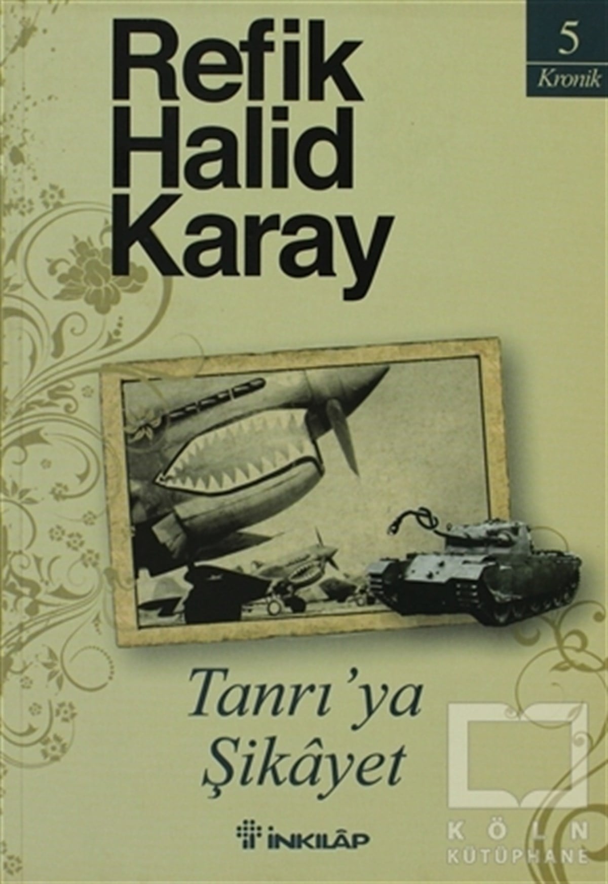 Refik Halid KarayTürk EdebiyatıTanrı’ya Şikayet