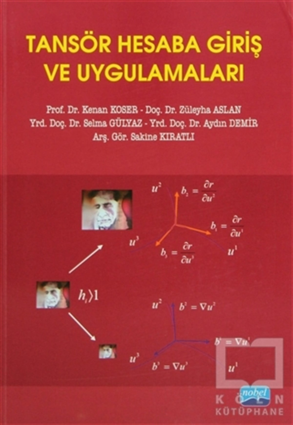 Kenan KoserAkademikTansör Hesaba Giriş ve Uygulamaları