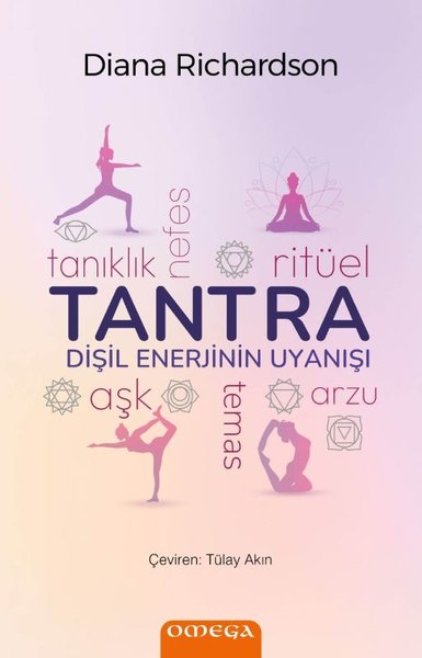 Diana RichardsonKişisel Gelişim KitaplarıTantra - Dişil Enerjinin Uyanışı