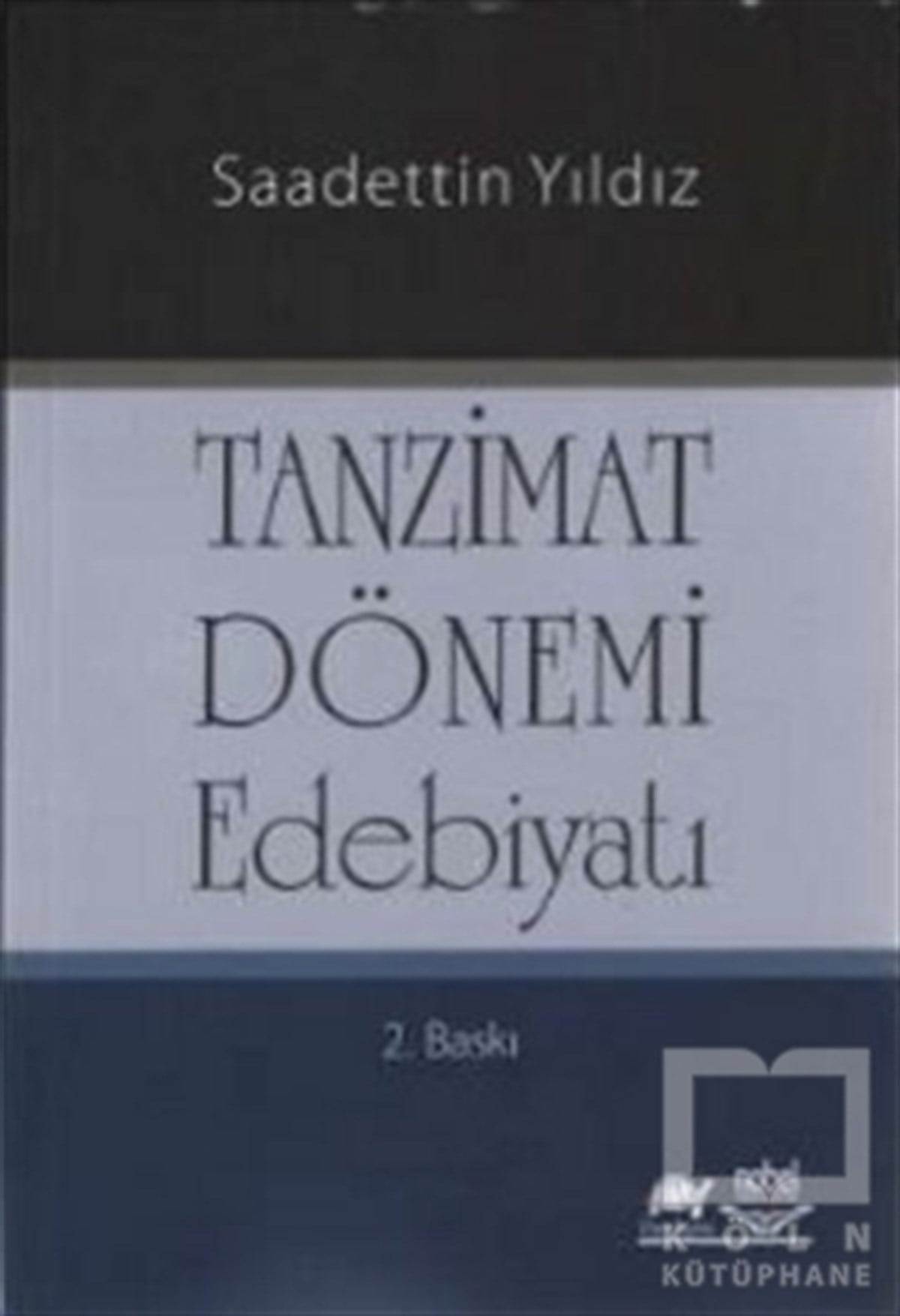 Saadettin YıldızDiğerTanzimat Dönemi Edebiyatı