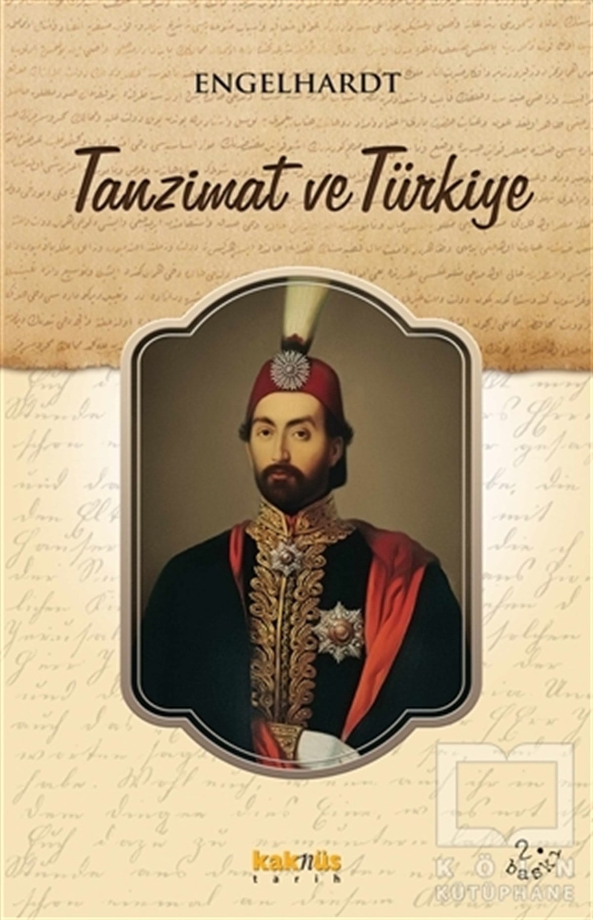 EngelhardtOsmanlı TarihiTanzimat ve Türkiye