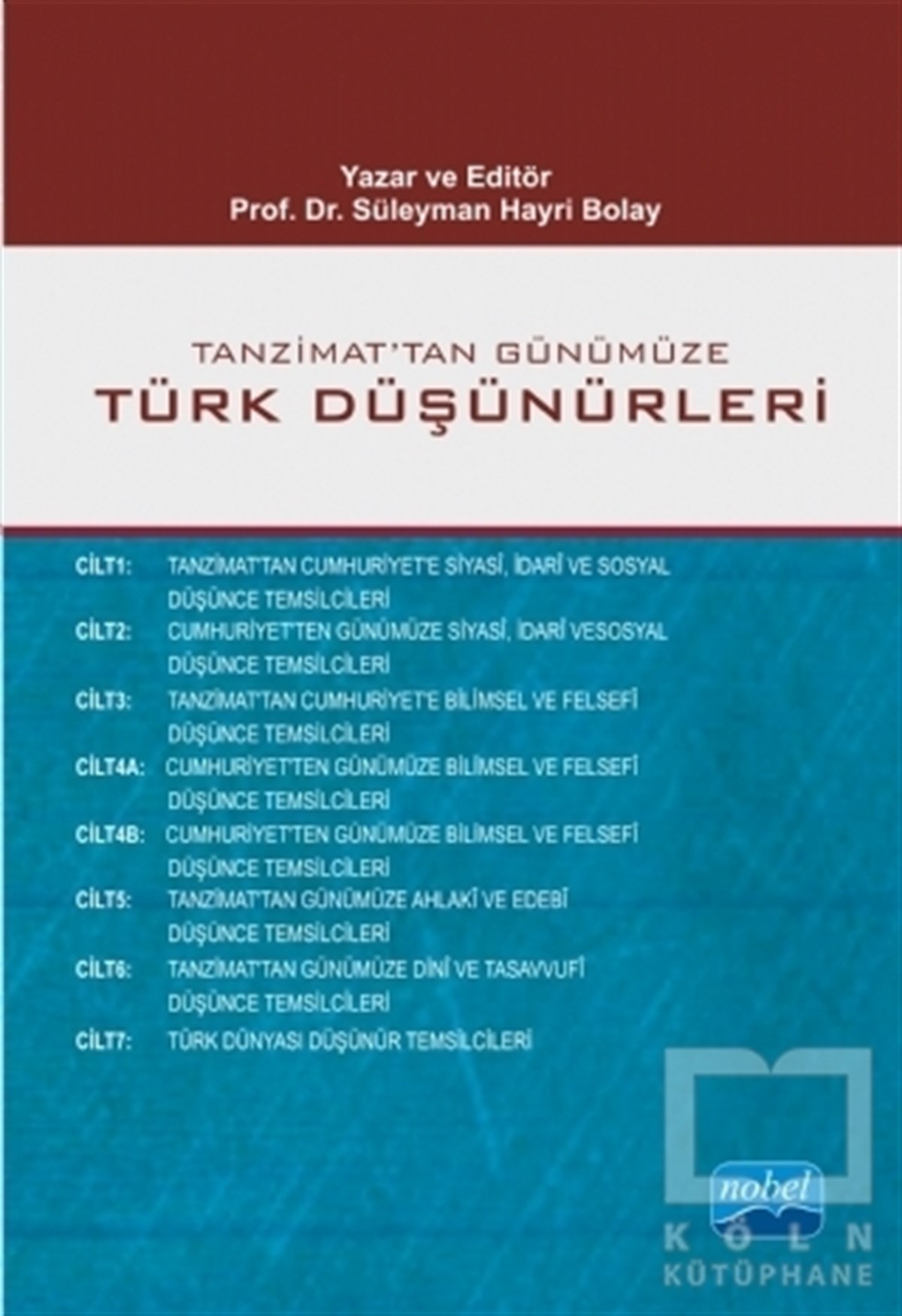 KolektifTürk Tarihi AraştırmalarıTanzimat’tan Günümüze Türk Düşünürleri  (7 Cilt - 8 Kitap)