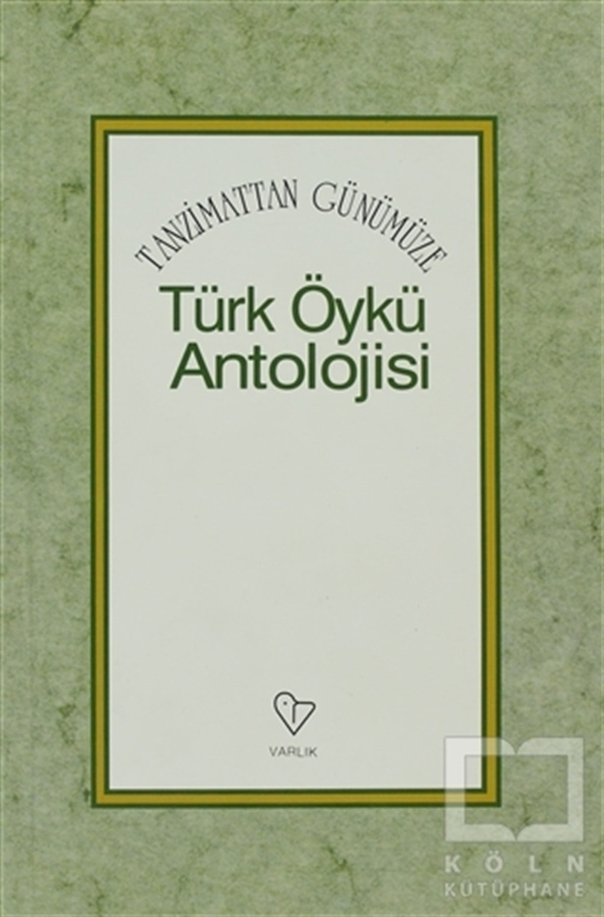 Ali EnverÖyküTanzimattan Günümüze Türk Öykü Antolojisi
