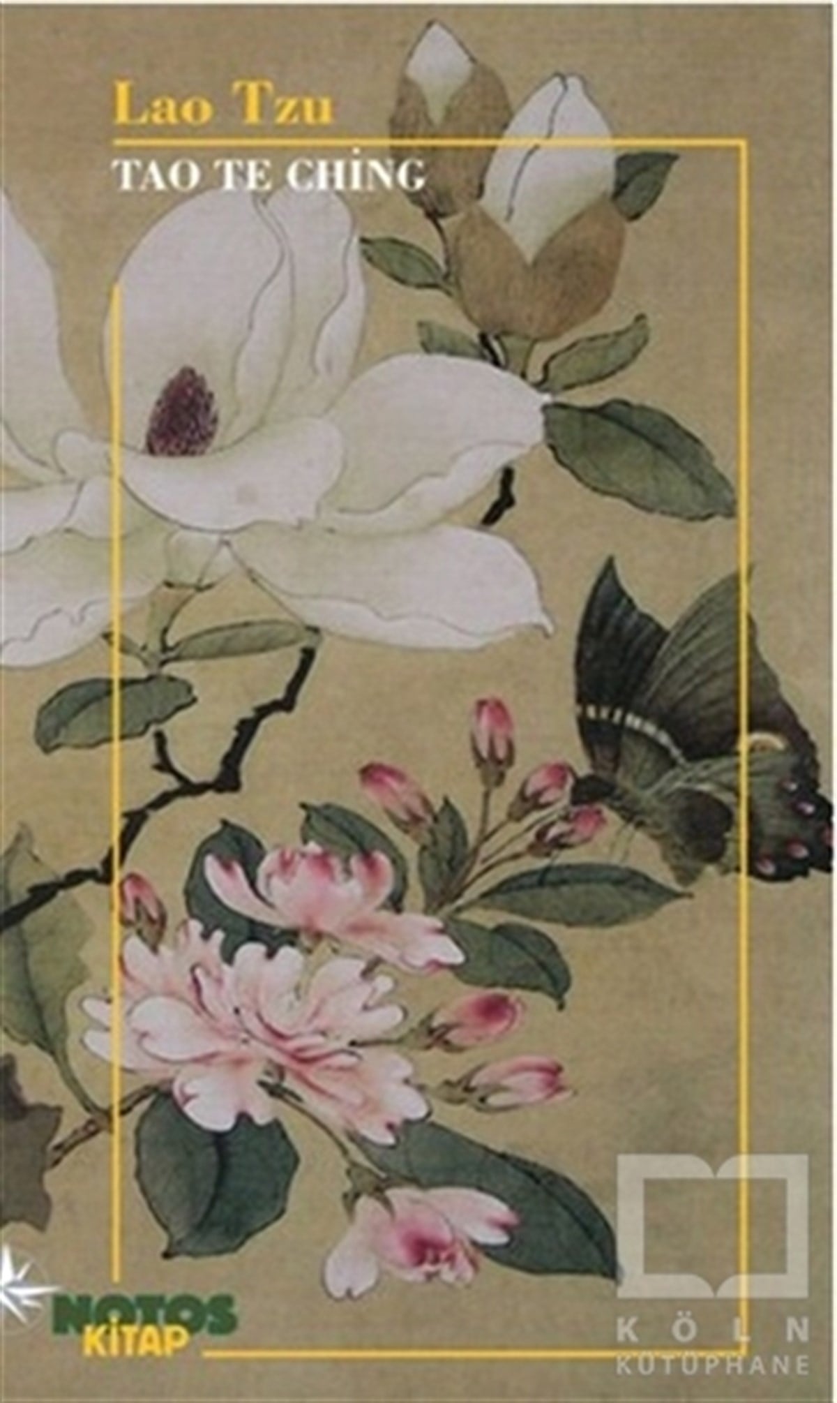 Lao TzuDüşünceTao Te Ching