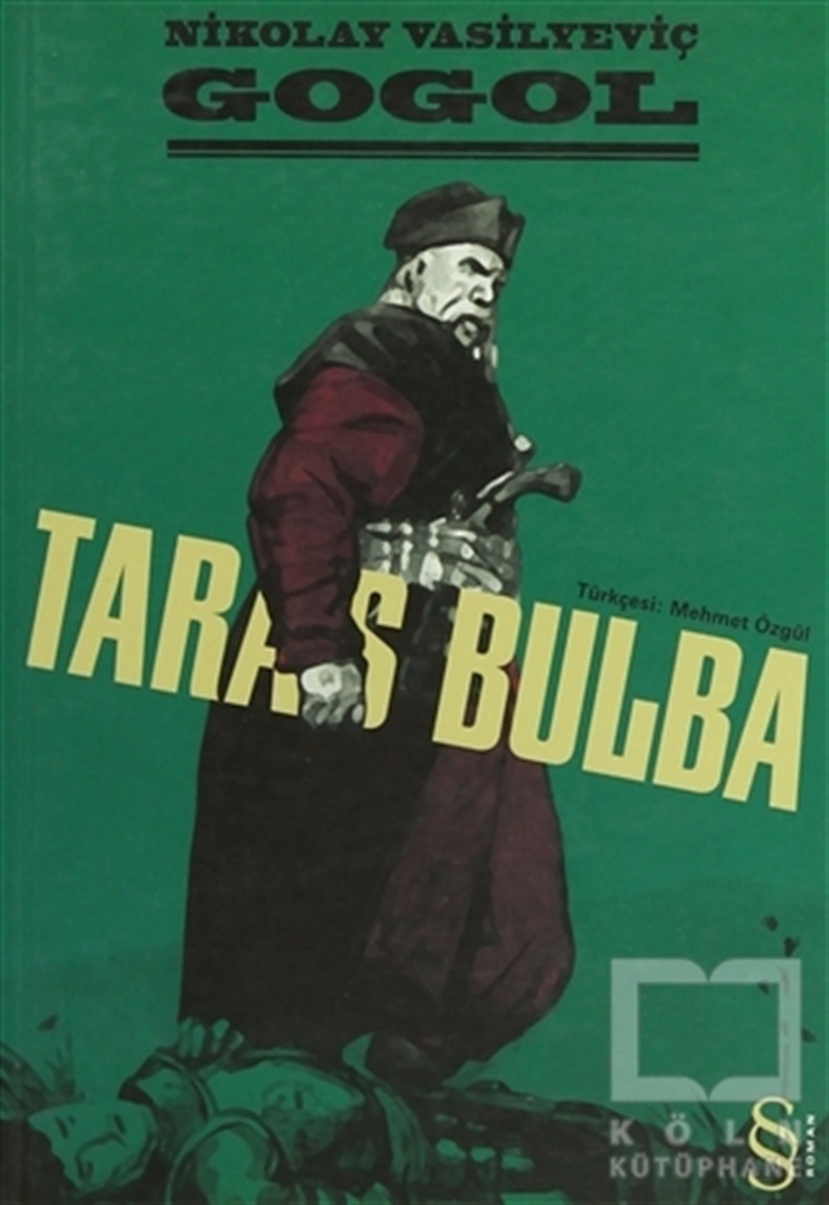 Nikolay Vasilyeviç GogolRomanTaras Bulba