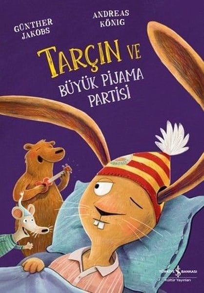 Andreas KönigEgitim Etkinlik KitaplariTarçın ve Büyük Pijama Partisi