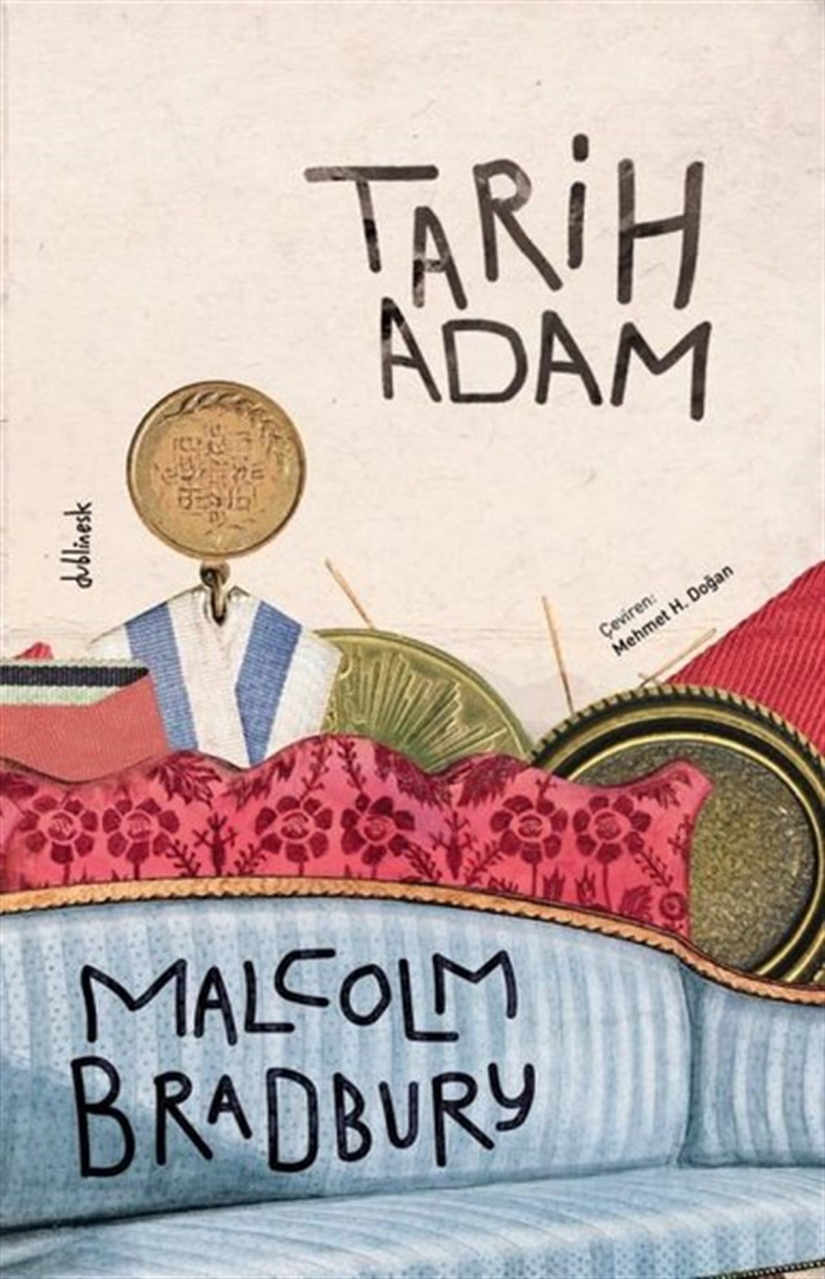 Malcolm BradburyDünya TarihiTarih Adam