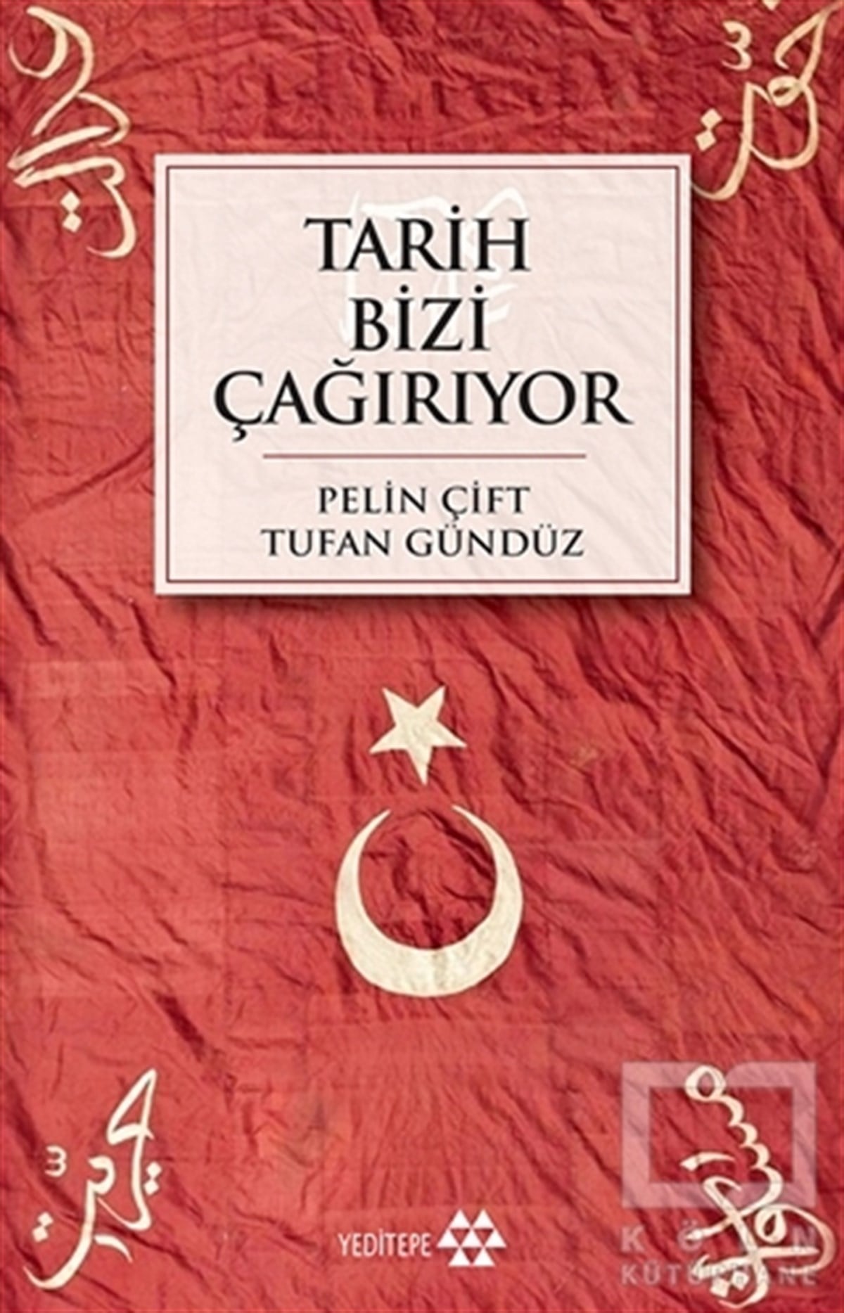 Pelin ÇiftTürk Tarihi AraştırmalarıTarih Bizi Çağırıyor