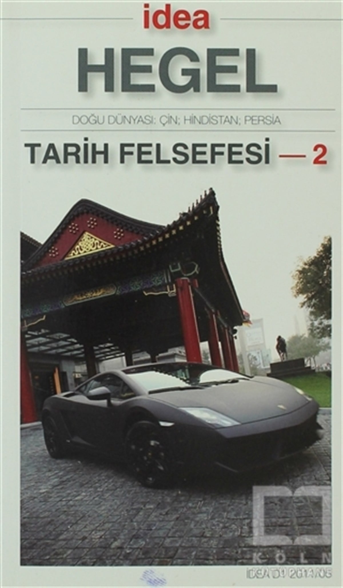 Georg Wilhelm Friedrich HegelDiğerTarih Felsefesi 2